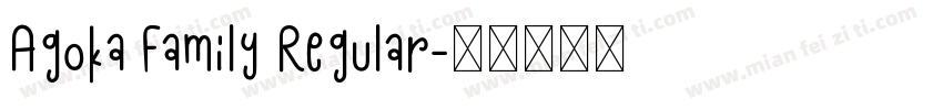 Agoka Family Regular字体转换